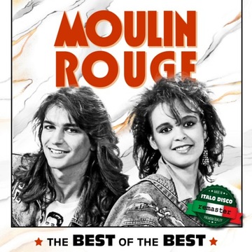 MOULIN ROUGE - the BEST of the BEST (remaster album)