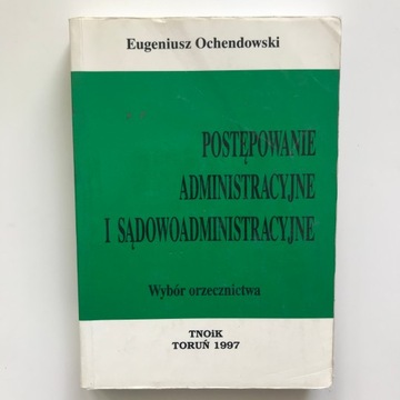 Postepowanie administracyjne i sądowo