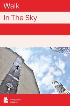 Wyjatkowy Prezent Walk in the Sky