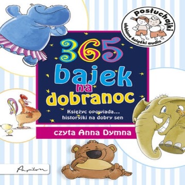 Posłuchajki. 365 bajek na dobranoc. Księżyc