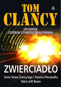 Zwierciadło - Tom Clancy /jedna książka/