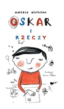 Oskar i rzeczy Andrus Kivirahk