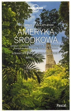 AMERYKA ŚRODKOWA PRZEWODNIK Z MAPĄ LONELY PLANET