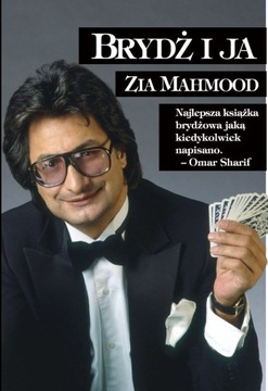 BRYDŻ I JA - Zia Mahmood