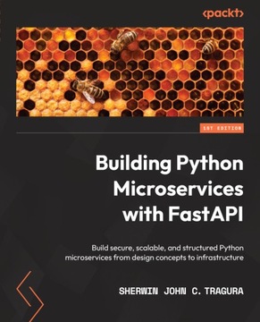 Building Python Microservices with FastAPI (2022)