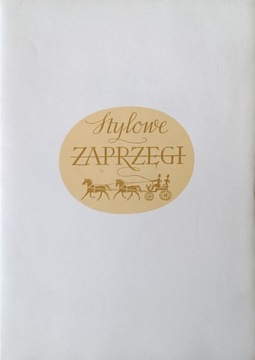 Konstanty Sopoćko, Stylowe zaprzęgi