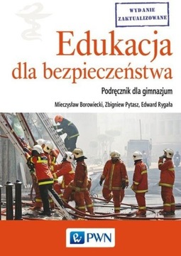 EDUKACJA DLA BEZPIECZEŃSTWA PODRĘCZNIK GIMNAZJUM
