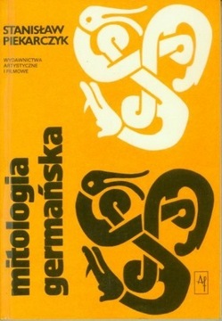 Mitologia germańska Stanisław Piekarczyk