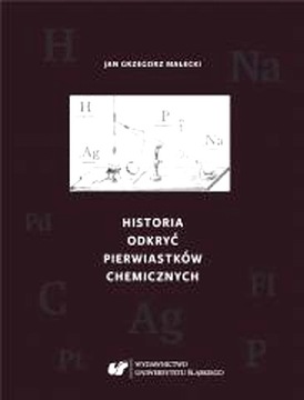 HISTORIA ODKRYĆ PIERWIASTKÓW CHEMICZNYCH