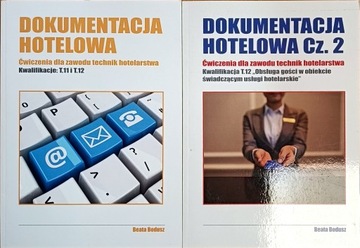 Dokumentacja hotelowa Ćwiczenia dla zawodu T hotelarstwa B.Bodusz