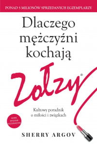 DLACZEGO MĘŻCZYŹNI KOCHAJĄ ZOŁZY SHERRY ARGOV