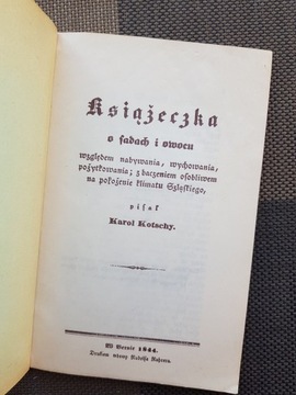 Książka KSIĄŻECZKA O SADACH I OWOCU Karol Kotschy 1844