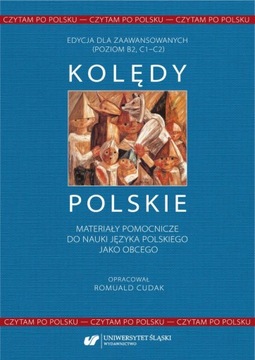 Czytam po polsku. T. 1: Kolędy polskie (B2, C1-C2)