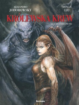Zemsta i odkupienie. Królewska krew. Tom 4