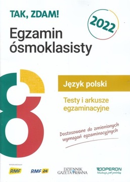 JĘZYK POLSKI Egzamin ósmoklasisty ARKUSZE 2022
