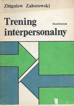 Zaborowski Trening interpersonalny [spis]