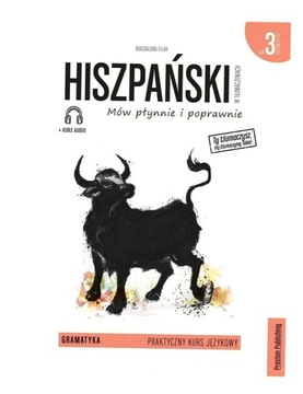 HISZPAŃSKI W TŁUMACZENIACH. GRAMATYKA 3 W.2020 MAGDALENA FILAK