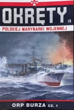 13 ПОЛЬСКИХ КОРАБЛЕЙ. МАР. WOJ.ORP БУРЗА часть 1