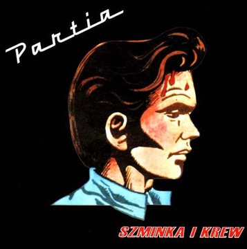 CD Partia - Szminka i krew / folia!