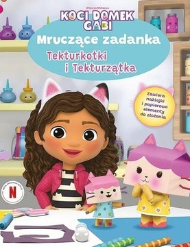 Koci Domek Gabi. Mruczące zadanka Tekturkotki i Te
