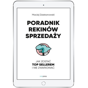 Poradnik Rekinów Sprzedaży. Jak zostać Top