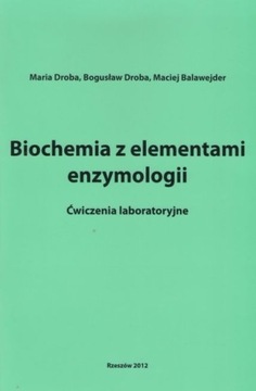 Biochemia z el enzymologii Ćwiczenia laboratoryjne