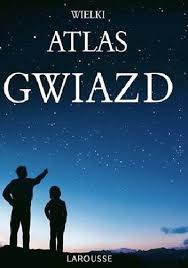 Wielki Atlas Gwiazd Serge Brunier