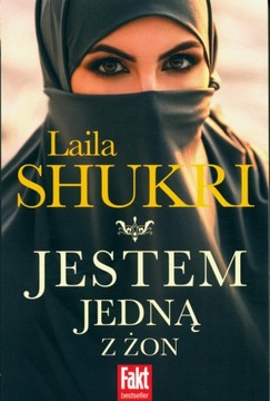 JESTEM jedną z żon LAILA SHUKRI