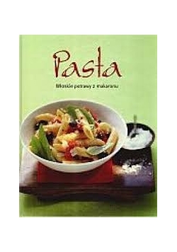 Pasta + Risotto + Antipasti Włoskie potrawy
