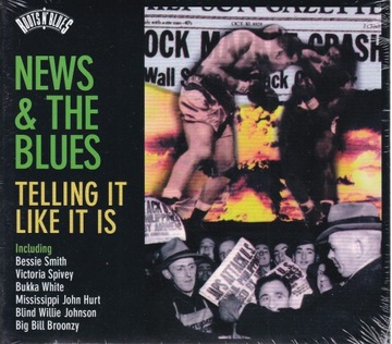 CD SKŁADANKA- NEWS & BLUES: TELLING IT LIKE IT IS