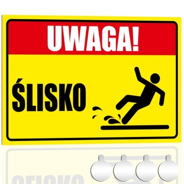 Tabliczka PCV Ostrzegawcza UWAGA! ŚLISKO 30x20 Druk UV + przylepce