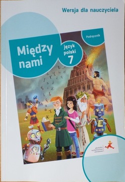 Między nami 7 książka nauczyciela poradnik GWO
