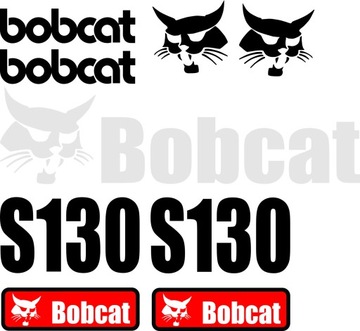 NAKLEJKA NAKLEJKI BOBCAT S130 komplet ZESTAW ładowarka
