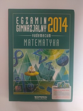 Matematyka Vademecum Egzamin Gimnazjalny 2014