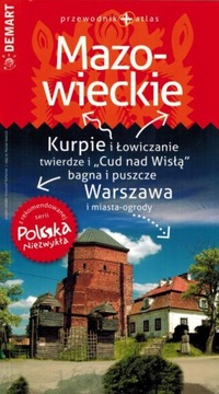 WOJEWÓDZTWO MAZOWIECKIE PRZEWODNIK + ATLAS DEMART