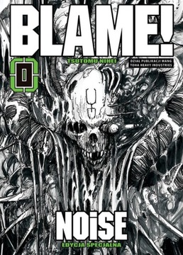 BLAME! NOISE #0 - MANGA - NOWY
