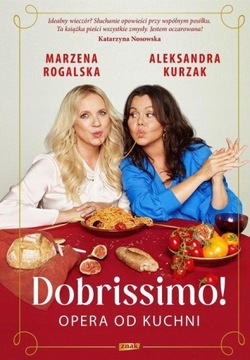 Dobrissimo! Opera od kuchni Rogalska