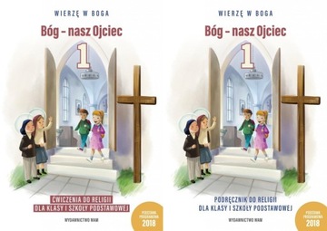 BÓG - NASZ OJCIEC 1 PODRĘCZNIK ĆWICZENIA WAM