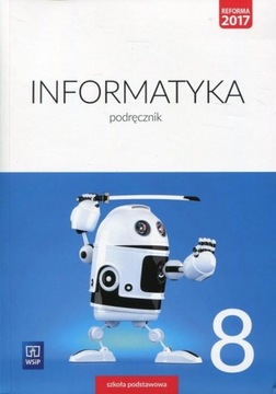 Informatyka 8 Podręcznik. Szkoła podstawowa