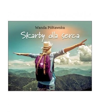 Perełka 317 - Skarby dla serca WANDA PÓŁTAWSKA