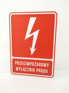 Tabliczka PRZECIWPOŻAROWY WYŁĄCZNIK PRĄDU 15x22
