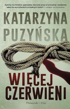 Więcej czerwieni Katarzyna Puzyńska NOWA