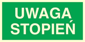 UWAGA STOPIEŃ znak tablica płyta BHP 15cm x 30cm