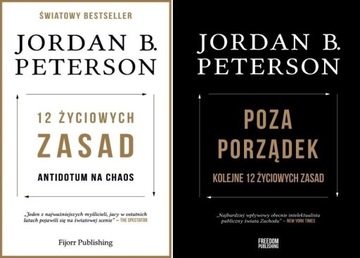 12 ŻYCIOWYCH ZASAD + POZA PORZĄDEK JORDAN PETERS..
