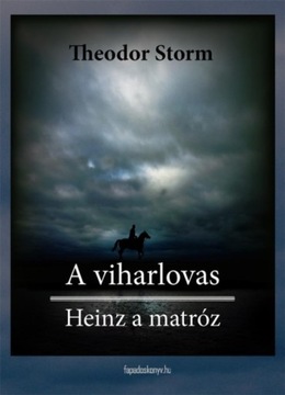 viharlovas, Heinz a matroz - Theodor Storm EBOOK