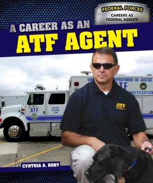Career as an ATF Agent - Roby, Cynthia A