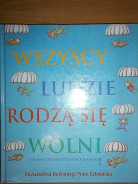 Wszyscy rodzą się wolni - Praca zbiorowa