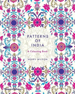 Patterns of India: A Colouring Book HENRY WILSON