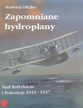 Забытые гидросамолеты Анджей Олейко