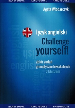 Język angielski. Challenge Yourself - Zbiór zadań